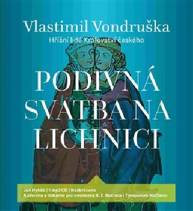 Podivn svatba na Lichnici - CD - Vlastimil Vondruka