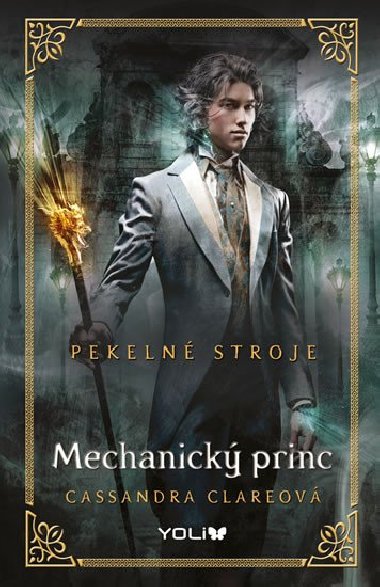 Pekeln stroje 2: Mechanick princ - Cassandra Clareov