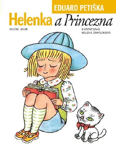 Helenka a Princezna - Eduard Petika