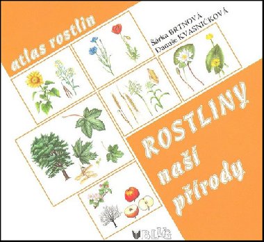 Rostliny na prody - atlas rostlin - Danue Kvasnikov