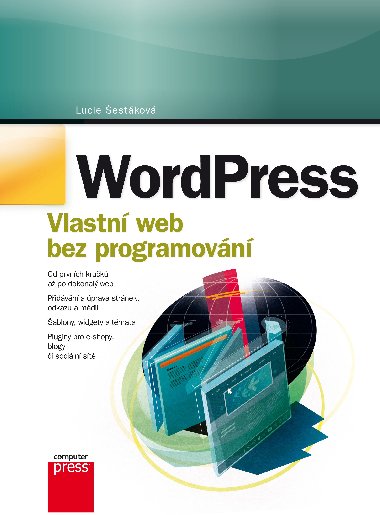 WordPress - Vlastn web bez programovn - Lucie estkov