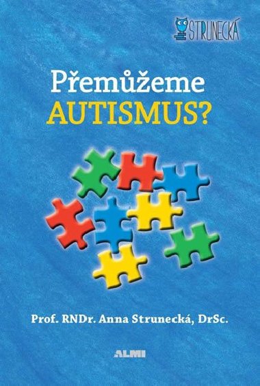 Pememe autismus? - Anna Struneck