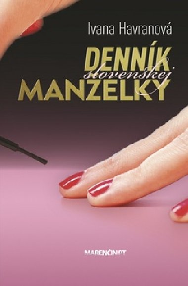 Dennk slovenskej manelky - Ivana Havranov