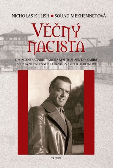 Vn nacista - Nicholas Kulish; Souad Mekhennetov