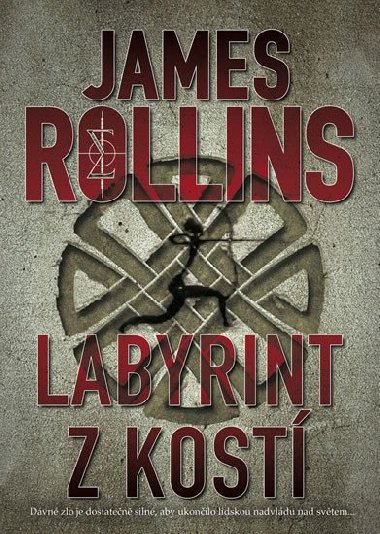 Labyrint z kost - James Rollins