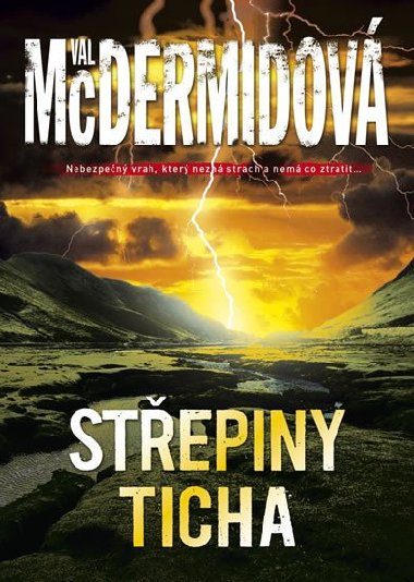 Stepiny ticha - Val McDermidov
