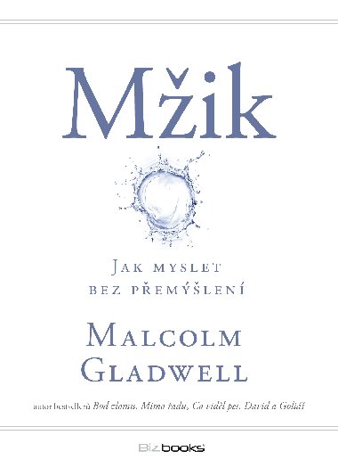 Mik - Gladwell Malcolm