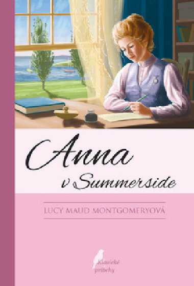 Anna v Summerside - Lucy Maud Montgomeryov