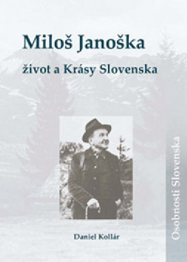 Milo Janoka ivot a Krsy Slovenska - Daniel Kollr