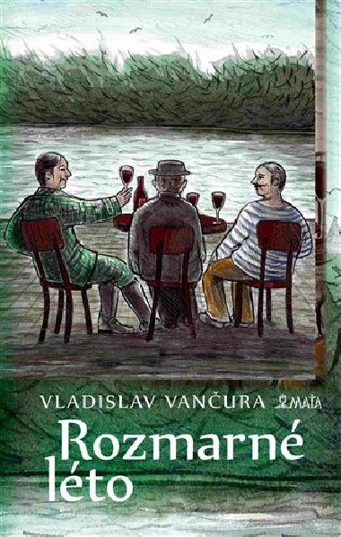 Rozmarn lto - Vladislav Vanura