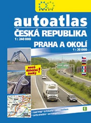 Česká republika atlas 1:240 000 + Praha 1:20 000 - Žaket