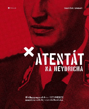 Atentt na Heydricha - Frantiek Emmert