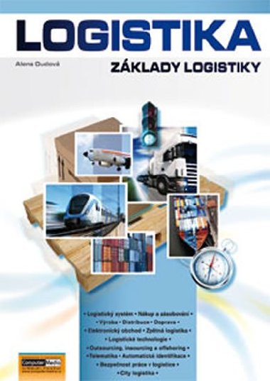 Logistika - zklady logistiky - Alena Oudov