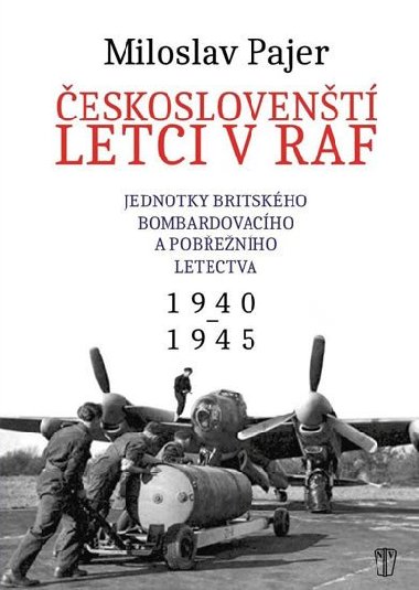 eskoslovent letci v RAF - Miloslav Pajer