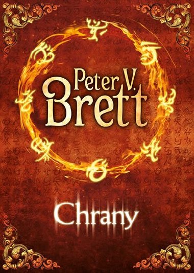 Chrany - Dmonsk cyklus - Peter V. Brett