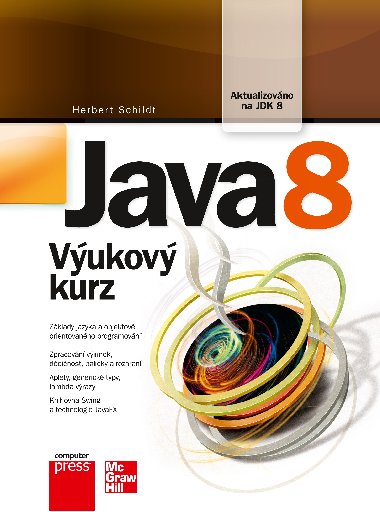 Java 8 - Vukov kurz - Herbert Schildt