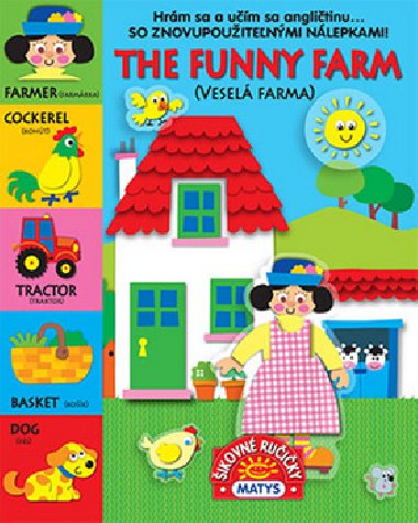 The funny farm Vesel farma - Vydavatestvo MATYS