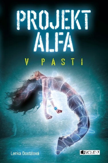 Projekt Alfa V pasti - Lenka Dostlov