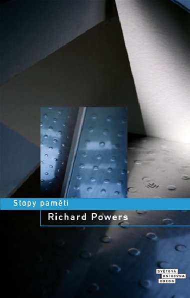 STOPY PAMTI - Richard Powers