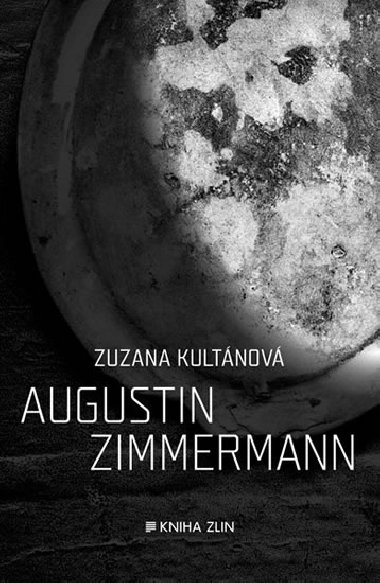 Augustin Zimmermann - Zuzana Kultnov