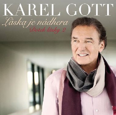 Láska je nádhera CD (Doteky lásky 2) - Gott Karel