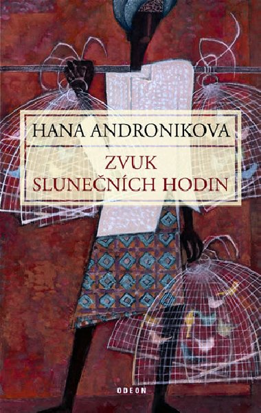 ZVUK SLUNENCH HODIN - Hana Andronkov