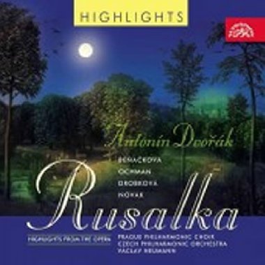 Rusalka - highlights - CD - Dvok Antonn