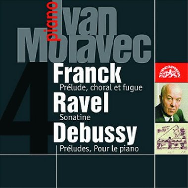 Franck, Ravel, Debussy: Klavrn skladby - CD - Supraphon