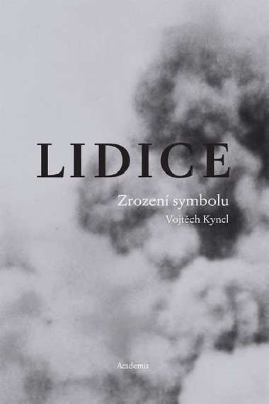 Lidice - Vojtch Kyncl