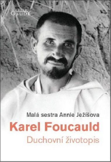 Karel Foucauld - Annie Jeova
