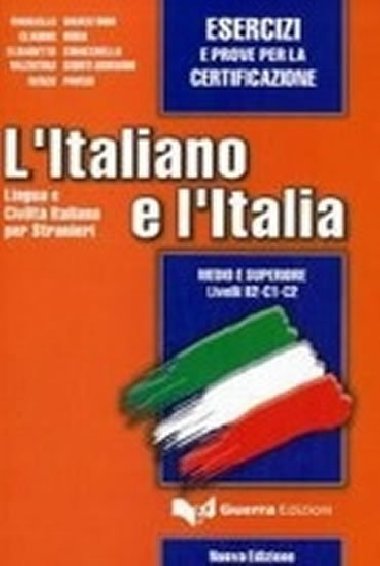 LItaliano e lItalia Esercizi - Silvestrini Marcello
