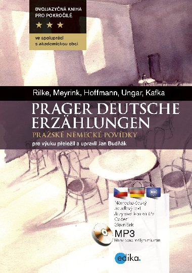 Prager deutsche Erzhlungen Povdky z nmeck literatury - Rilke, Meyrink, Hoffmann, Ungar, Kafka