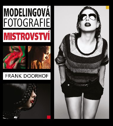 Modelingová fotografie &#8211; mistrovství - Frank Doorhof