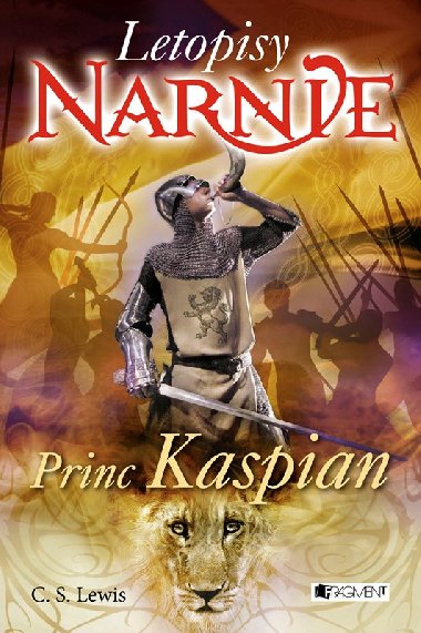 Letopisy Narnie – Princ Kaspian - C. S. Lewis