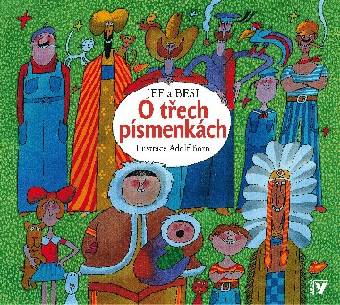 O tech psmenkch - Julius Fuk, Bohumila Slov
