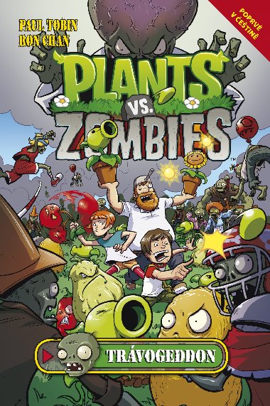 Plants vs. Zombies Trvogeddon - Paul Tobin; Ron Chan