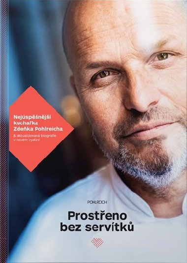 Prosteno bez servtk - Zdenk Pohlreich