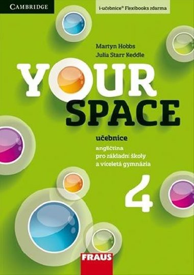Your Space 4 pro Z a VG - U - Julia Starr Keddle; Martyn Hobbs; Helena Wdowyczynov