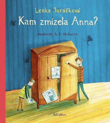 Kam zmizela Anna - Lenka Jurkov