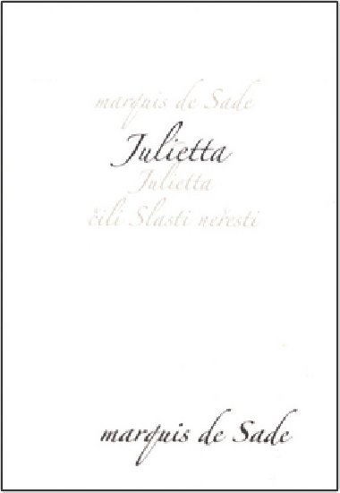 JULIETTA - marquis de Sade