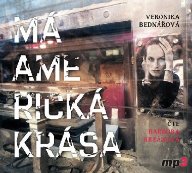 M americk krsa - CDmp3 (te Bra Hrznov) - Veronika Bednov; Barbora Hrznov