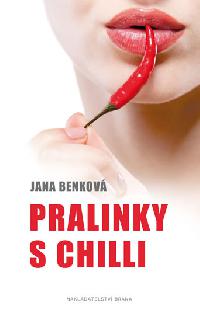 Pralinky s chilli - Jana Benkov