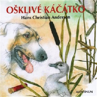 Ošklivé káčátko - Hans Christian Andersen