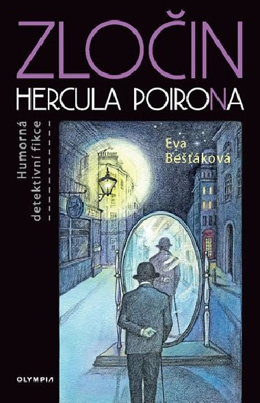 Zloin Hercula PoiroNa - Eva Bekov
