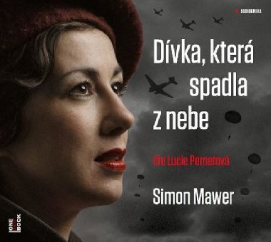 Dívka, která spadla z nebe - CDmp3 (Čte Lucie Pernetová) - Simon Mawer