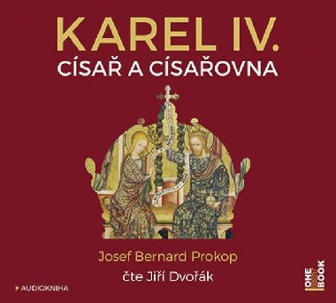 Karel IV. - Csa a csaovna - CDmp3 (te Ji Dvok) - Josef Bernard Prokop