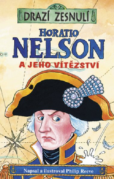 HORATIO NELSON - Philip Reeve