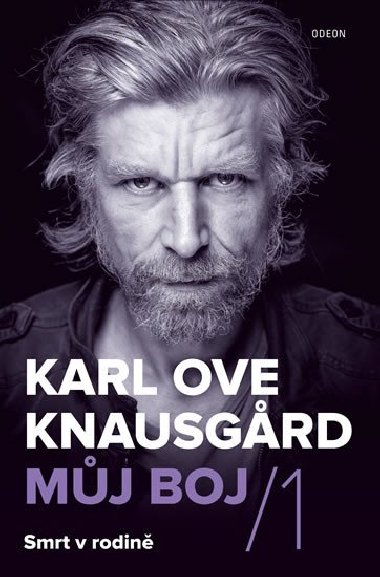 Mj boj 1: Smrt v rodin - Karl Ove Knausgrd