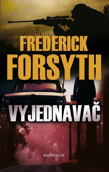 Vyjednava - Forsyth Frederick