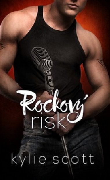 Rockov risk - Kylie Scott